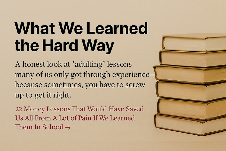 What We Learned the Hard Way